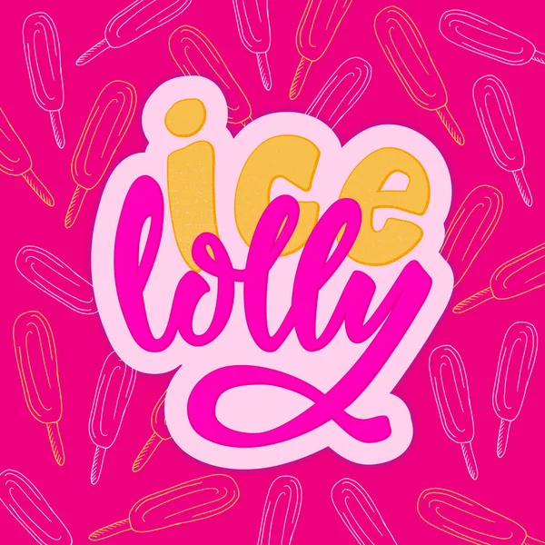 Ilustración Vectorial Las Letras Del Lolly Del Hielo Para Anuncio — Archivo Imágenes Vectoriales