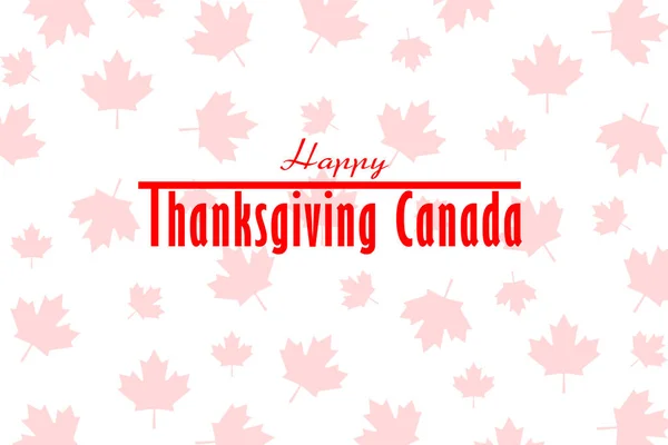 Thanksgiving Kanada Weißer Hintergrund Mit Ahornblättern Und Text Happy Thanksgiving — Stockfoto