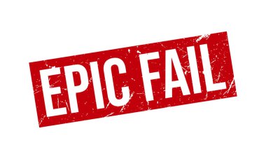 Destansı Başarısız Lastik Damga. Destansı Başarısız Rubber Grunge Mühür Vektör Çizimi