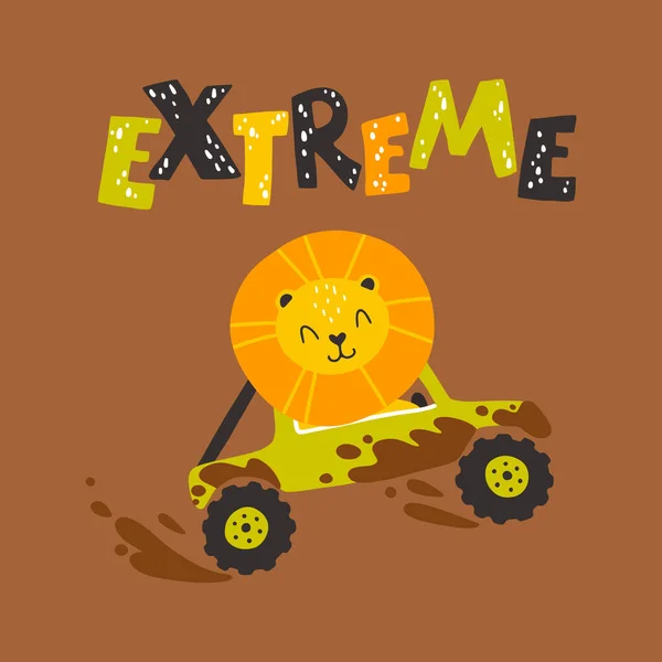 Lion in an SUV in the mud with lettering. Extreme. Cute cartoon character in simple hand drawn childish style. Vector illustration on a dark brown background. Colorful palette. — Stock Vector