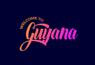 Guyana Sözcük Metni Yaratıcı Yazı Tipi Tasarım Çizimine Hoşgeldiniz. Hoş geldin işareti