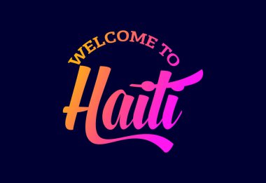 Haiti Word Metin Yaratıcı Yazı Tipi Tasarım Çizimi 'ne hoş geldiniz. Hoş geldin işareti