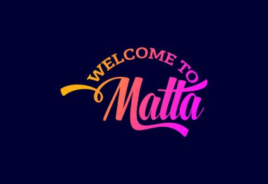 Malta Kelime Metni Yaratıcı Yazı Tipi Tasarım İllüstrasyonuna Hoşgeldiniz. Hoş geldin işareti