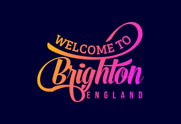 Καλώς Ήρθατε Στο Brighton Αγγλία Word Creative Font Design Illustration — Διανυσματικό Αρχείο