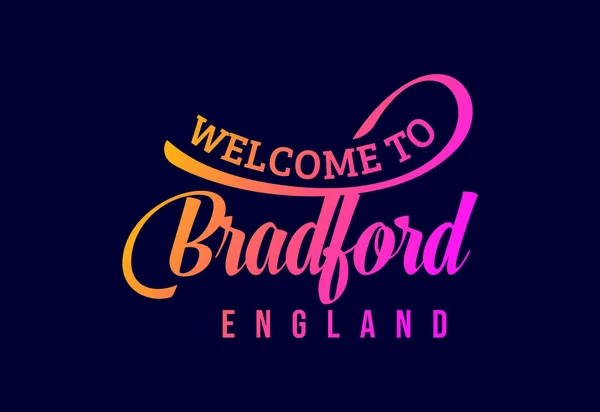 Καλώς Ήρθατε Στο Bradford Αγγλία Word Creative Font Design Illustration — Διανυσματικό Αρχείο