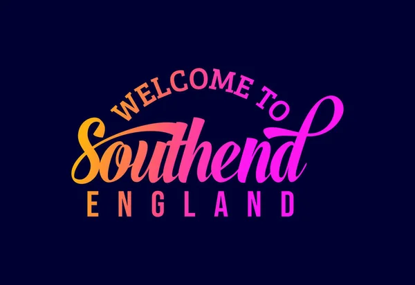 Καλώς Ήρθατε Στο Southend Αγγλία Word Creative Font Σχεδιασμός Εικονογράφηση — Διανυσματικό Αρχείο