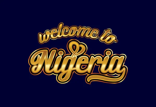 Benvenuto Nigeria Testo Word Creative Font Design Illustrazione Segnale Benvenuto — Vettoriale Stock