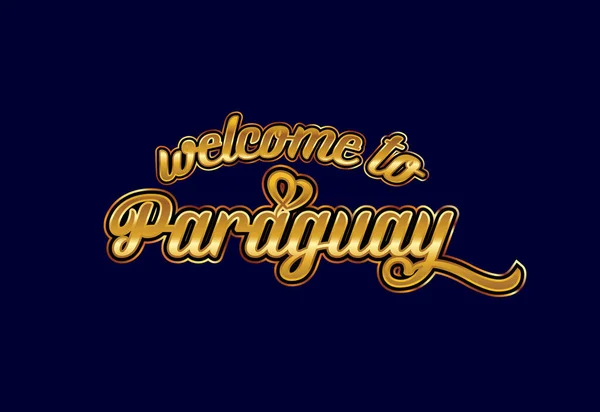 Bienvenido Paraguay Word Text Creative Font Design Illustration Inglés Señal — Vector de stock