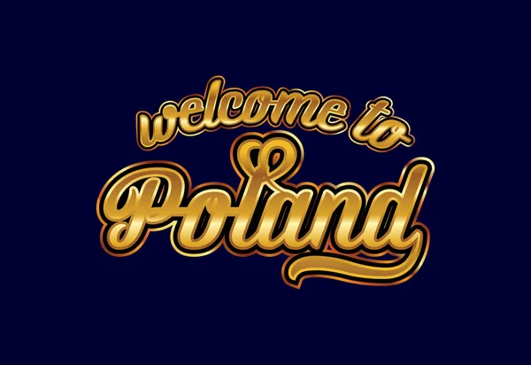 Bienvenue Pologne Texte Word Illustration Conception Polices Créatives Signe Bienvenue — Image vectorielle