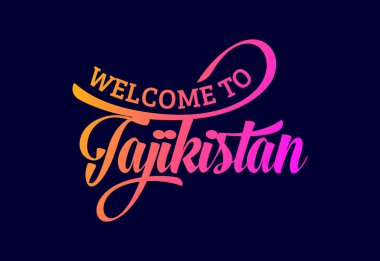 Tacikistan 'a hoş geldiniz, Kelime Metni Yaratıcı Yazı Tipi Tasarımı Çizimi. Hoş geldin işareti