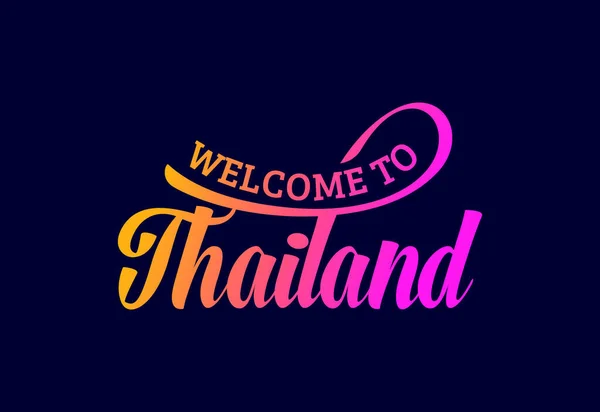 Добро Пожаловать Таиланд Word Text Creative Font Design Illustration Приветственный — стоковый вектор