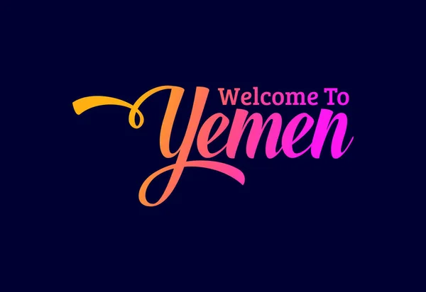 Willkommen Jemen Word Text Creative Font Design Illustration Willkommensschild — Stockvektor