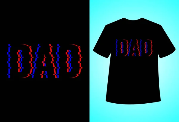 Gelukkige Vaderdag Typografie Vector Dad Shirt Design — Stockvector