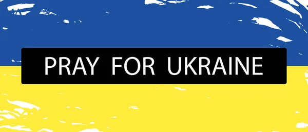 Молитесь Украинский Концептуальный Баннер Фон Флаг Украины Патриотический Абстрактный Желто — стоковый вектор