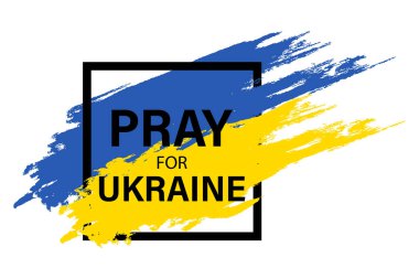 Ukrayna için dua et. Fırça darbesi etkisi altında Ukrayna bayrağı dua kavramı. Ukrayna bayrağı. Vektör illüstrasyonu EPS 10