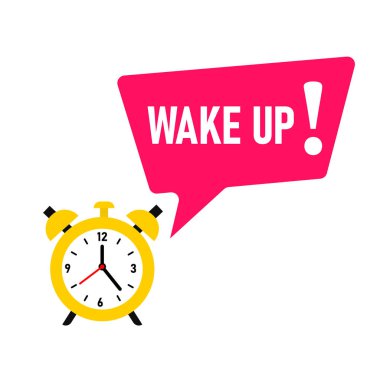 Wake up. Lettering with clock.   illustration