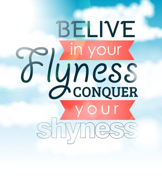 Card "Believe in your flyness conquer your shyness" - Illustration — Stock Vector