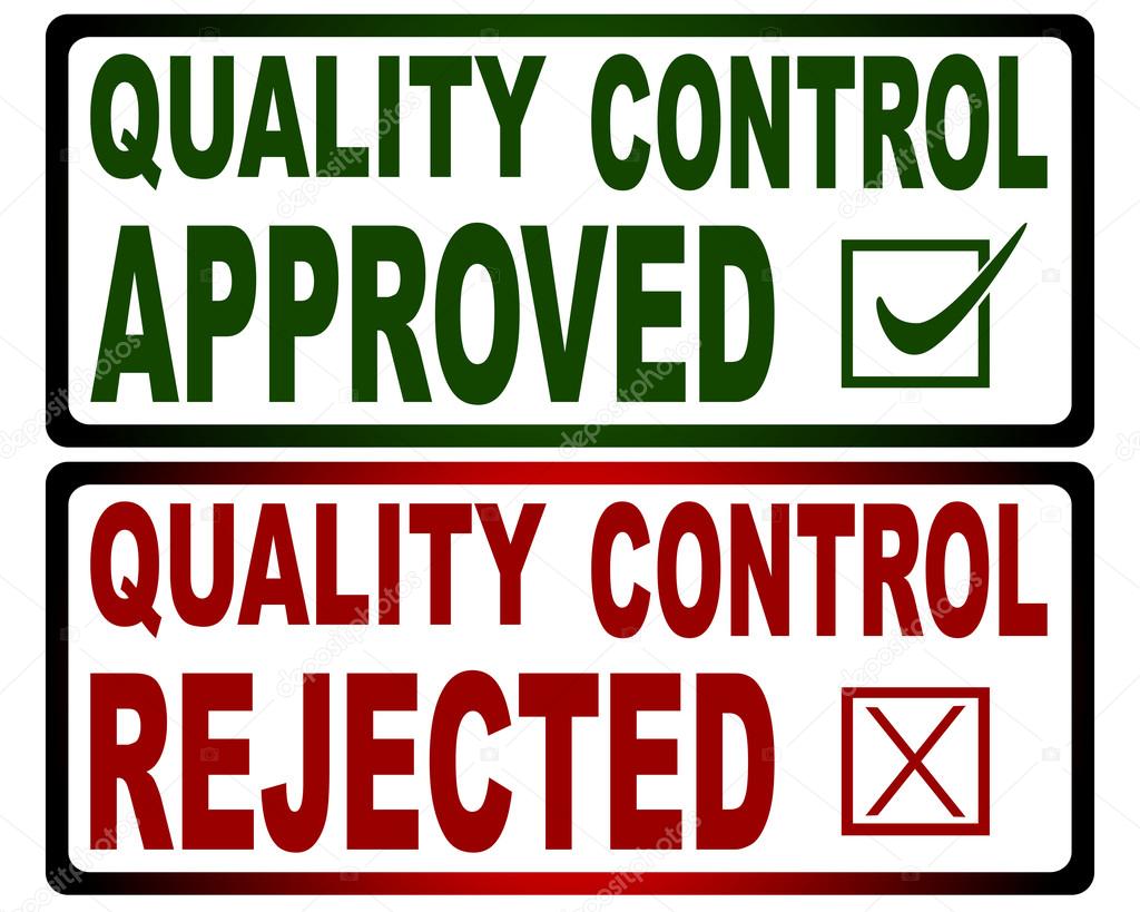 Quality Control stamps (Green Approved) and (Red Rejected)