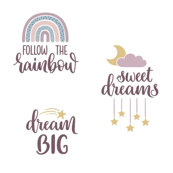 Follow Rainbow Sweet Dreams Dream Big Hand Lettered Phrases Sky — Stock Vector