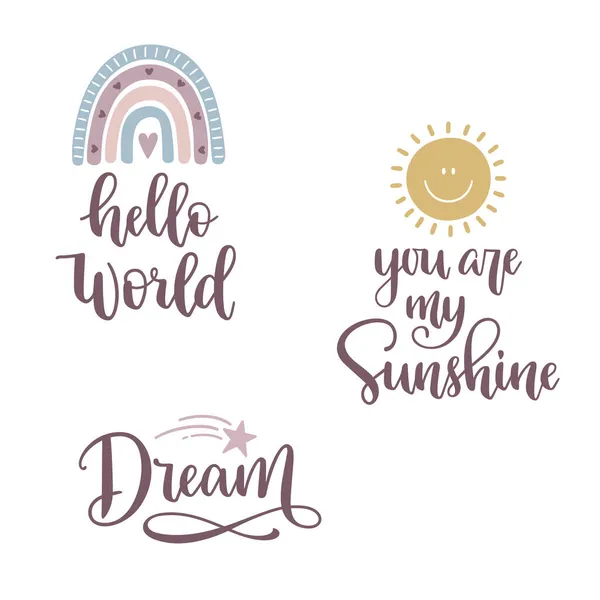 Hello World Dream You Sunshine Hand Lettered Phrases Cute Sky — Vetor de Stock