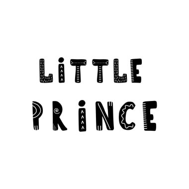 Küçük prens. Çocuk için el çizimi İskandinav harfleri alıntısı. Hygge çocuk posteri. Çizgi film tarzında vektör illüstrasyonu. Kart, davetiye, tekstil için harika.