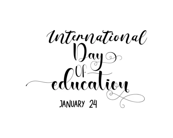 Januari Rancangan Huruf Tangan Untuk Hari Pendidikan Internasional Gambar Vektor - Stok Vektor