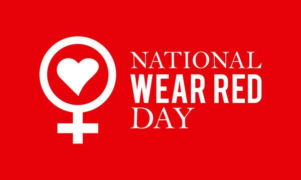 National Wear Red Day, February 4. Vector template Design for banner, card, poster, background.