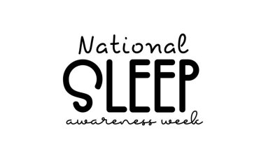 Ulusal Uyku Farkındalığı Haftası. Pankart, kart, poster, arkaplan için fırça kaligrafi biçimi vektör şablonu tasarımı.