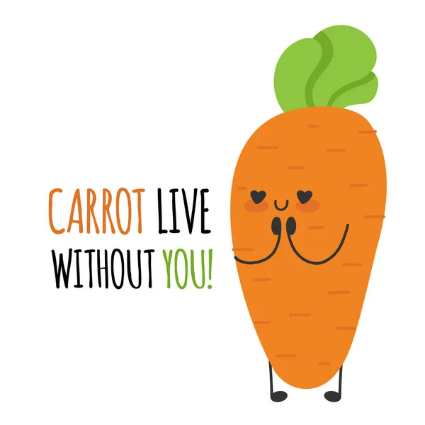 A cenoura vive sem ti. engraçado bonito vegetal cenoura personagem citações. —  Vetores de Stock
