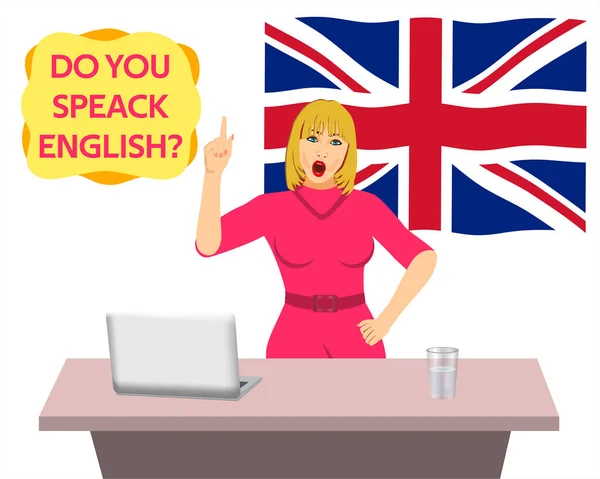 Concept of learning English. Beautiful teacher  at her desk. The teacher teaches English lesson. Speech bubble with phrase - Do you speak English? Misspelled phrase. Girl in pop art style in front of the British flag