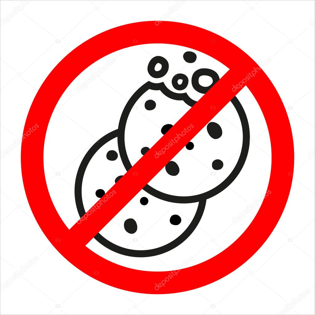 Red prohibition sign. Crossed-out biscuit. Stop cookies. No cookies symbol. It is forbidden to eat crumbs. Ban litter. Stop sweet icons.