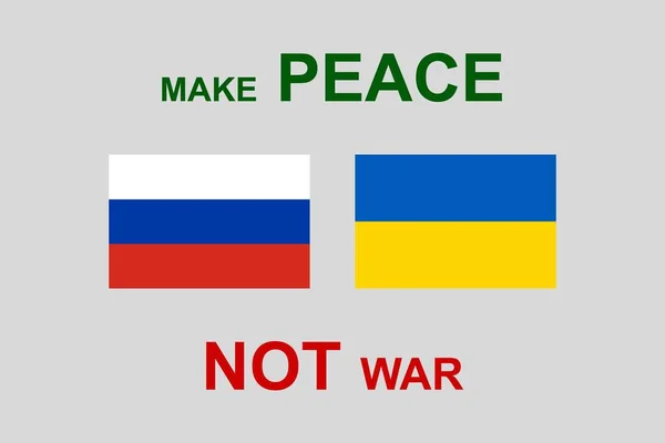 Rusya ve Ukrayna bayrakları. Barışı sağla, savaşı değil. Vektör çizimi. EPS10. — Stok Vektör