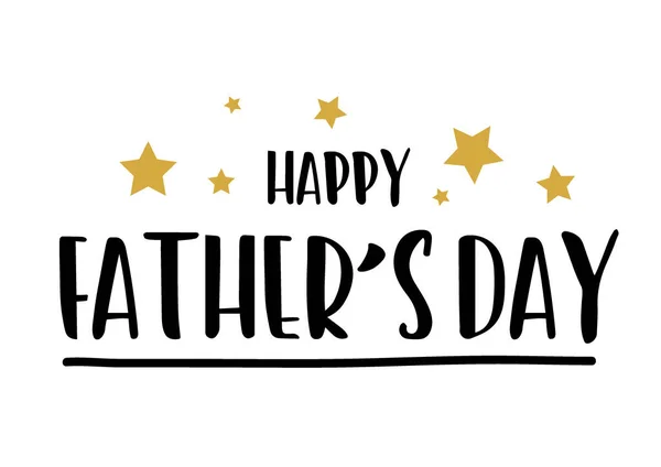 Happy Fathers Day Appreciation Διάνυσμα Καλλιγραφία Κείμενο Χρυσά Αστέρια Father — Διανυσματικό Αρχείο