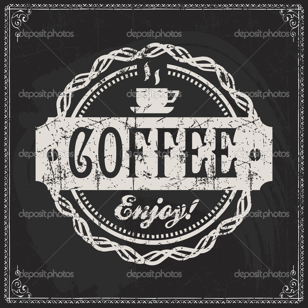 Coffee shop Label with retro vintage styled design Chalk lettering