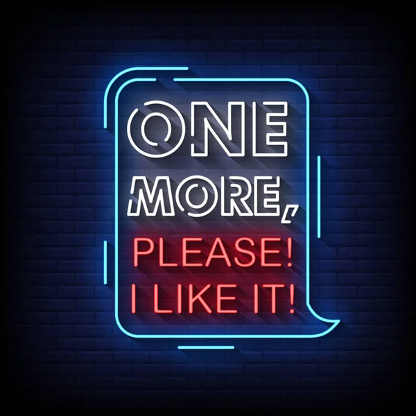 One More Please Neon Signs Style Text Vector — Vetor de Stock
