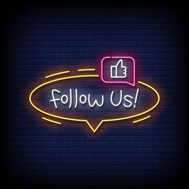 follow us - Neon billboard sign illustration