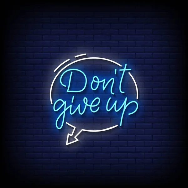 Dont Give Neon Billboard Sign Illustration — Wektor stockowy