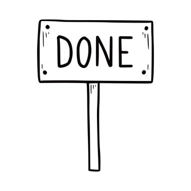 Great job element with done text. Doodle sketch scribble style. Hand drawn done board vector illustration.