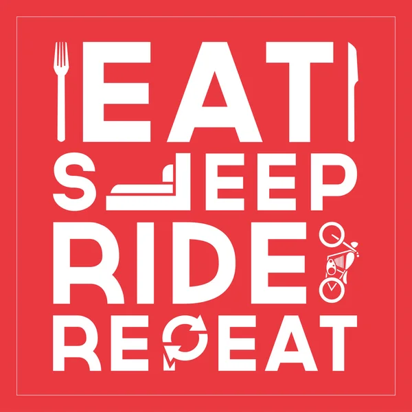 Eat Sleep Ride Repetir — Archivo Imágenes Vectoriales