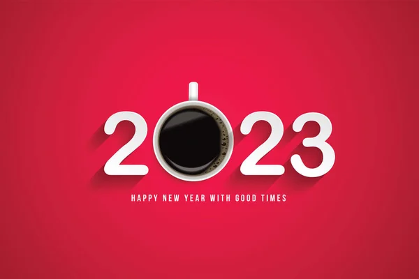 2023 yılınız kutlu olsun. En sevdiğiniz kahvenizle iyi vakit geçirin. Kahve Posteri Reklam İlanları Vektör İllüstrasyonu