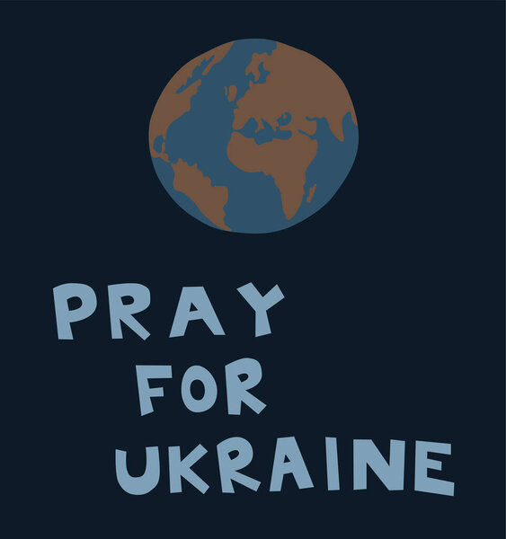 illustration of globe near pray for ukraine lettering on dark background 