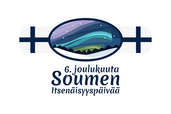 Μετάφραση Δεκεμβρίου Χαρούμενη Ημέρα Ανεξαρτησίας Ανεξαρτησία Ημέρα Της Φινλανδίας Διανυσματική — Διανυσματικό Αρχείο