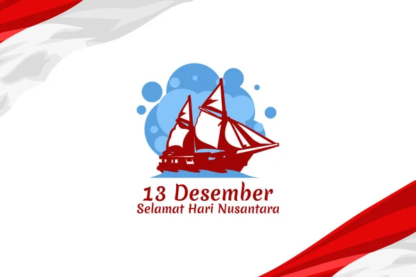 Terjemahan Desember Selamat Hari Nusantara Hari Nusantara Hari Kepulauan Indonesia - Stok Vektor