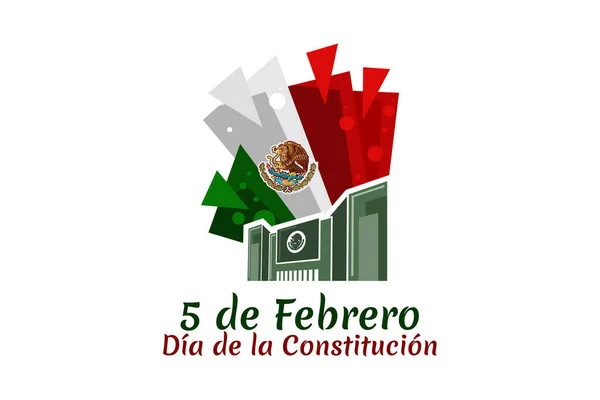 Grattis Konstitutionsdagen Mexiko Översättning Februari Konstitutionsdagen Nationell Helgdag Mexiko Vektor — Stock vektor