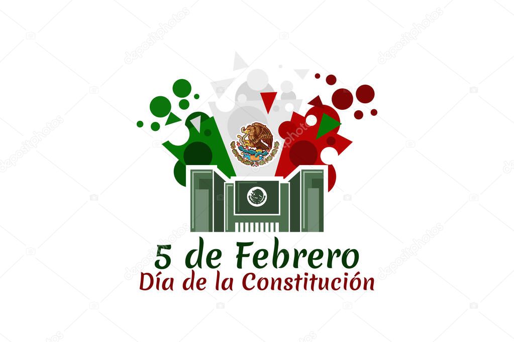 Feliz Día de la Constitución de México.Traducción Febrero 5.Día de la Constitución. Fiesta