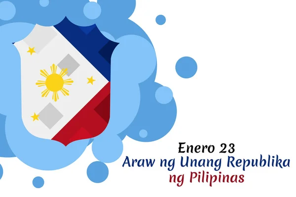 Vertaling Januari Dag Van Eerste Republiek Van Filippijnen Vector Illustratie — Stockvector