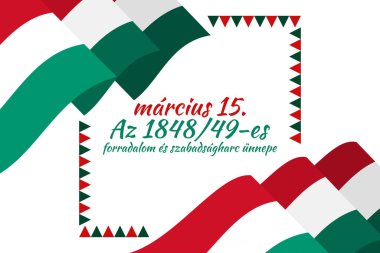 Çevirisi: 15 Mart. Devrim Bayramı ve 1848-49 Bağımsızlık Savaşı. Macaristan Ulusal Günü 'nüz kutlu olsun. Tebrik kartı, poster ve afiş için uygun 