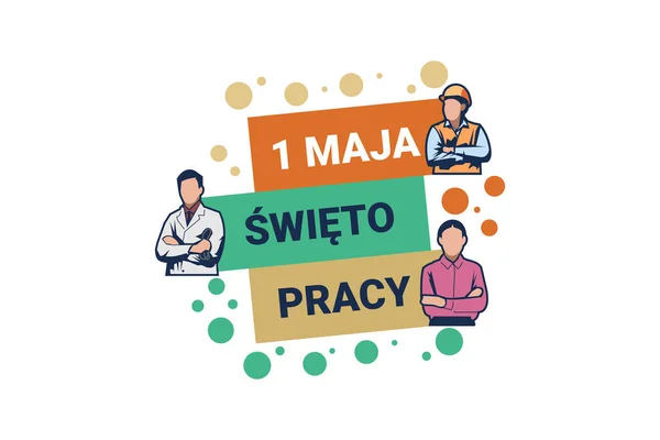 Tłumaczenie Maja Szczęśliwego Dnia Pracy Lub Pracy Mayday Swito Praca — Wektor stockowy