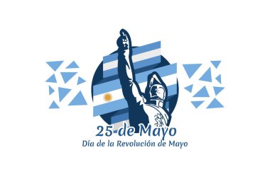 Tercümesi: 25 Mayıs Devrim Günü. Da de la Revolucin de Mayo. Arjantin Devrimi vektör illüstrasyonu. Tebrik kartı, poster ve afiş için uygun 