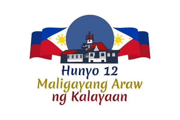 Μετάφραση Ιουνίου Χαρούμενη Ημέρα Ανεξαρτησίας Εθνική Ημέρα Των Φιλιππίνων Vector — Διανυσματικό Αρχείο
